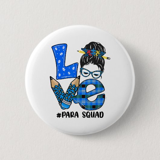 Funny Liebe Messy Bun Para Squad Puzzle Autismus A Button (Vorderseite)