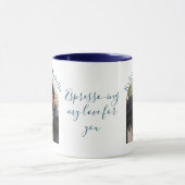 Funny Liebe Zitat Custom Foto und Namen Tasse (Zentrum)