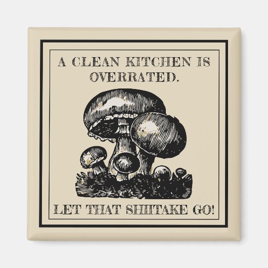 Funny Ließ, dass Shiitake gehen Pilz-Puff Custom Magnet (Vorne)