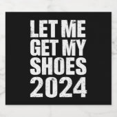 Funny Ließ mir meine Schuhe zu holen Bierflaschenetikett (Einzelnes Label)