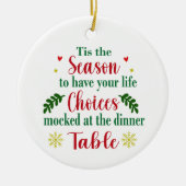 Funny Life Choices Mockierte Weihnachtsschmuck (Vorne)