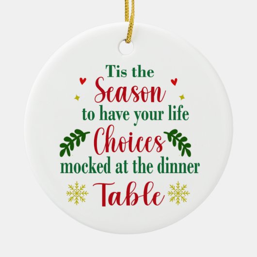Funny Life Choices Mockierte Weihnachtsschmuck (Vorne)