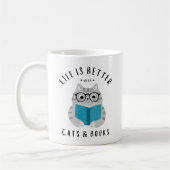 Funny Life is Better with Cats and Books Kaffeetasse (Links)