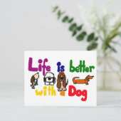 Funny Life is Better with Hunde Art Postkarte (Stehend Vorderseite)