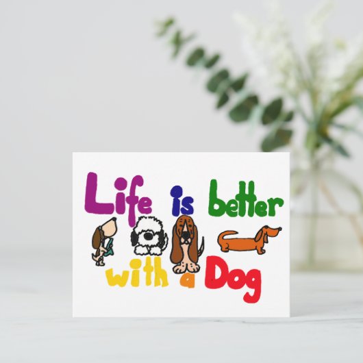 Funny Life is Better with Hunde Art Postkarte (Stehend Vorderseite)