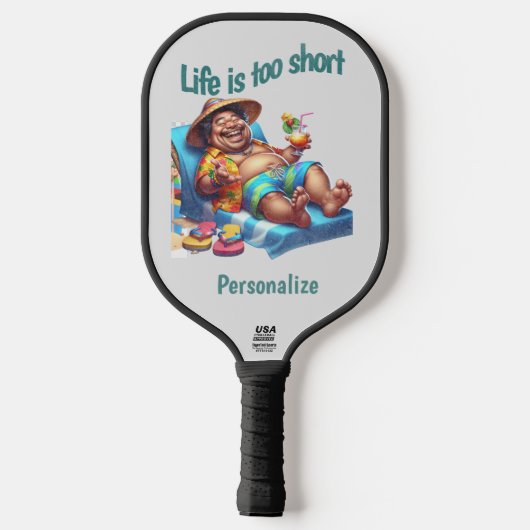 Funny Life ist Kurz Niedlicher Zitat Spaß personal Pickleball Schläger (Rückseite)