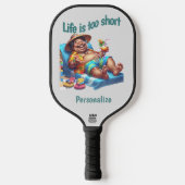 Funny Life ist Kurz Niedlicher Zitat Spaß personal Pickleball Schläger (Vorderseite)