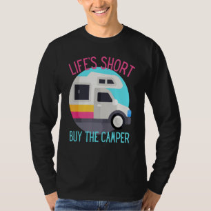 Funny Life Kurz kaufen Der Camper RV Motorhome T-Shirt
