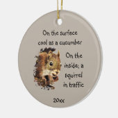 Funny Life Quote Surface Cool Insider Eichhörnchen Keramik Ornament (Links)