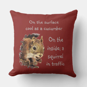 Funny Life Quote Surface Cool Insider Eichhörnchen Kissen