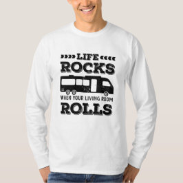 Funny Life Rocks Geschenk für RV-Enthusiasten T-Shirt