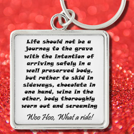 Funny Life sollte keine Reise ins Grab sein Schlüsselanhänger