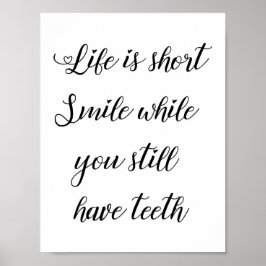 Funny Life Zitat, Humorales Life-Sprichwort Poster