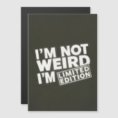 Funny Limited Edition Zitat - Magnetkarte (Vorne/Hinten)