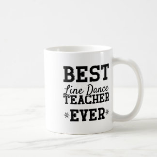 Funny Line Dance Shirt Line Tänzer Quote Line Danc Kaffeetasse