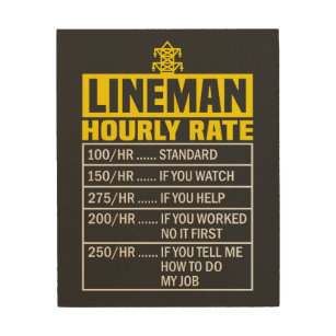 Funny Lineman Stundensatz Holzdruck