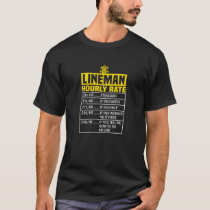 Funny Lineman Stundensatz T-Shirt
