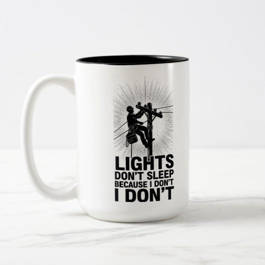 Funny Lineman Work Quote Lineman Night Shift Zweifarbige Tasse (Links)