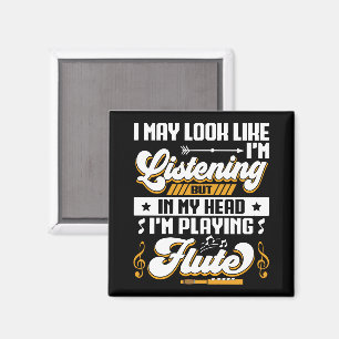 Funny Listening in meinem Kopf spiele ich Flute Magnet