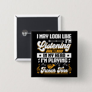 Funny Listening in meinem Kopf spiele ich Französi Button