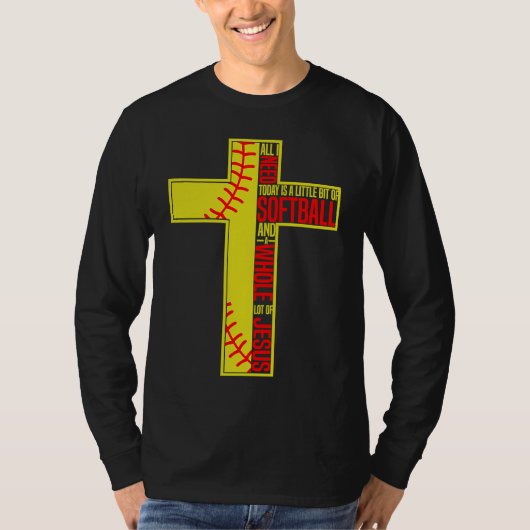 Funny Little Bit Of Softball Whole Lot Of Jesus T-Shirt (Vorderseite)