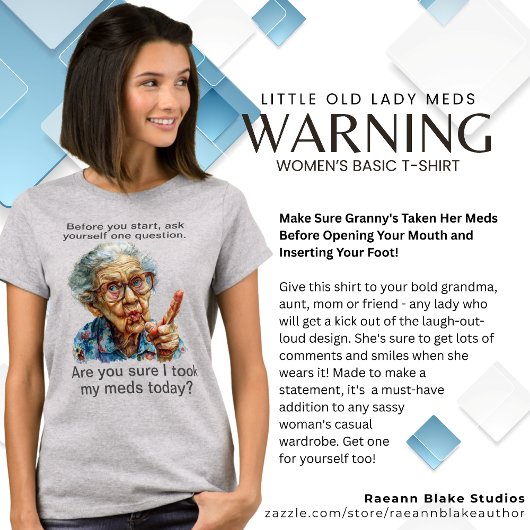 Funny Little Old Lady Meds T - Shirt