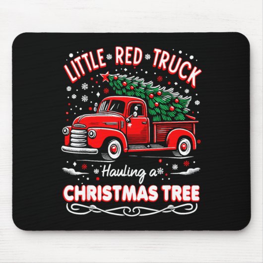 Funny Little Red Truck Hauling A Christmas Tree Xm Mousepad (Vorne)