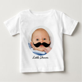 Funny Little Shaver Mustache mit Foto Son Baby T-shirt