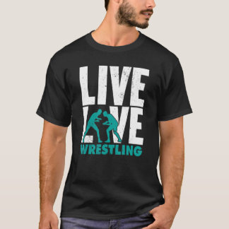 Funny Live Liebe Wrestling Grafik für Frauen und i T-Shirt