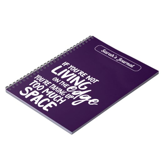 Funny Living on Edge Motivierend Sprichwort Lila Notizblock (Linke Seite)