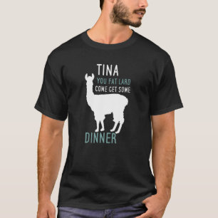 Funny Llama Alpaca Tina Fattau Treten Sie ein T-Shirt