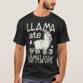 Funny Llama Ate My Hausaufgaben Alpaca T-Shirt für (Vorderseite)