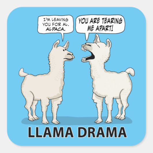 Funny Llama Drama Quadratischer Aufkleber (Vorderseite)