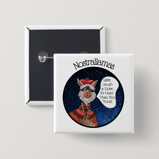 Funny Llama Nostradamus Puff Inspiration Zitat Button (Vorne & Hinten)