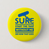 Funny Location Sound Recordice Zitat Button (Vorderseite)