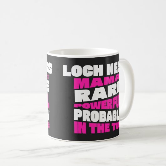 Funny Loch Ness Mama, Script, Niedliches Geschenk  Kaffeetasse (VorderseiteRechts)
