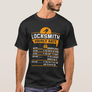 Funny Locksmith Stundenpreisappell für Schmiede T-Shirt