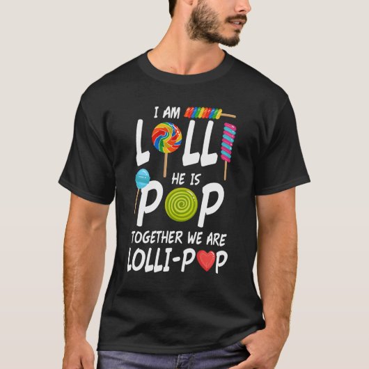 Funny Lolli und Pop Grandelterns Nickname Geschenk T-Shirt (Vorderseite)