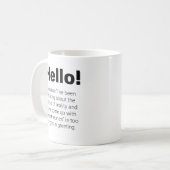 Funny Long Hello Tasse (Vorderseite Links)