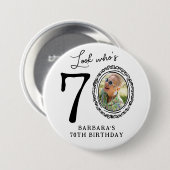 Funny Look Who's 70! Photo 70th Birthday Button (Vorne & Hinten)