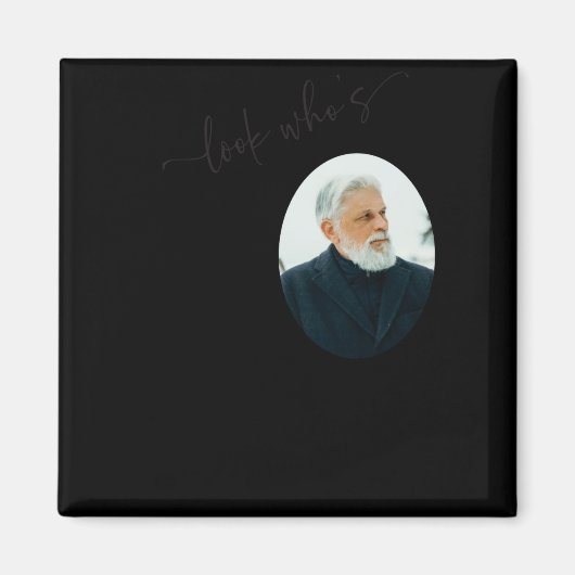 Funny Look Whos 80 Stylish 80th Birthday Magnet (Vorne)