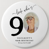 Funny 'Look Who's 90' Stilvoll 90. Geburtstag Button (Vorderseite)