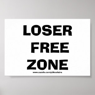Funny Loser Poster