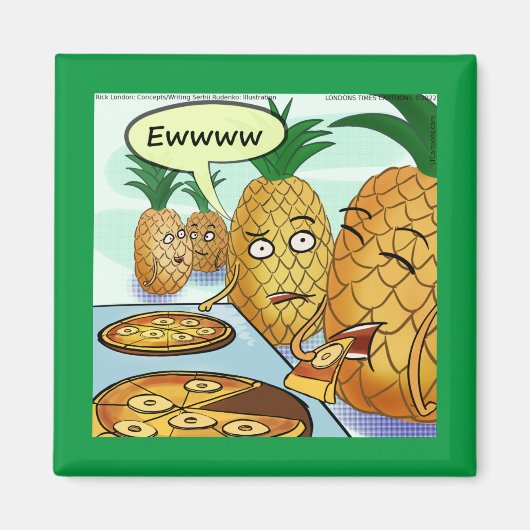 Funny LTCartoons Ananas Pizza Comic Kühlschrank Magnet (Vorne)