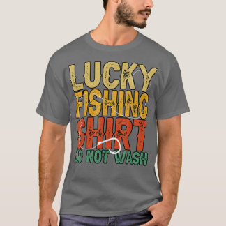 Funny Lucky Fishing: Wash Fisherman Lover nicht T-Shirt