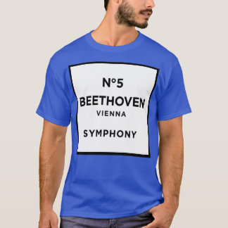 Funny Ludwig van Beethoven Parody 5. Symphony Fun T-Shirt
