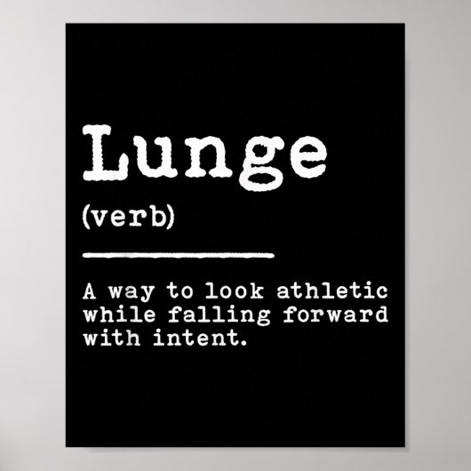 Funny Lunge Definition für Schwert-Move Quote Fe Poster (Vorne)