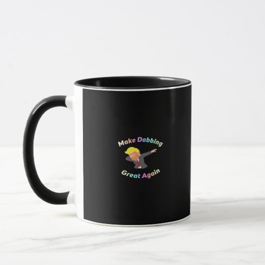 Funny machen Dabbing wieder großartig Design Grafi Tasse (Links)