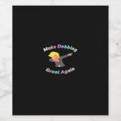 Funny machen Dabbing wieder großartig Design Grafi Weinetikett (Einzelnes Label)