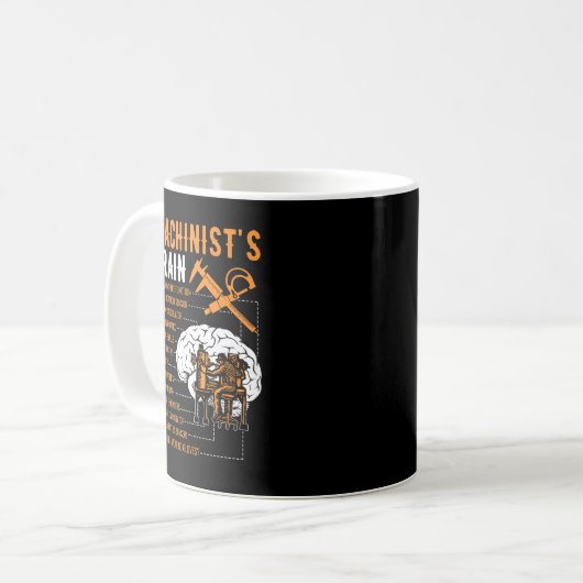 Funny Machinist Geschenke - Machinistisches Gehirn Kaffeetasse (Vorderseite Links)